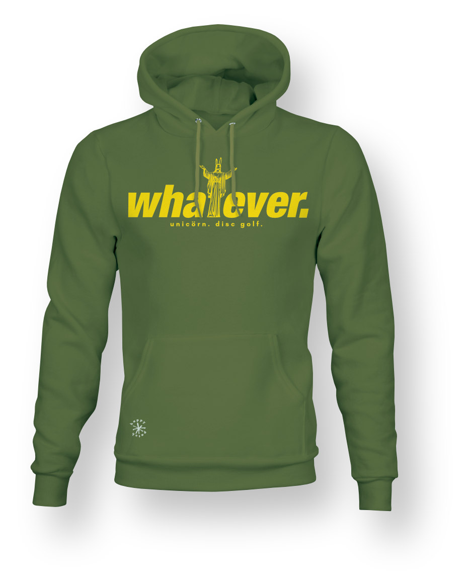 Hoodie - Whatever